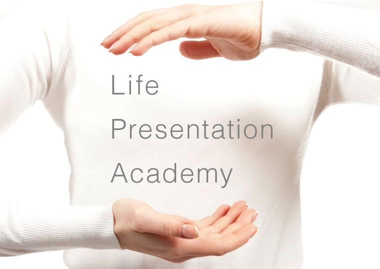 Life Presentation Academy